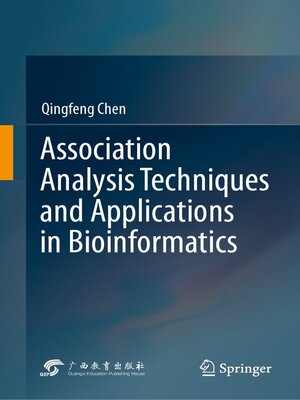 cover image of Association Analysis Techniques and Applications in Bioinformatics